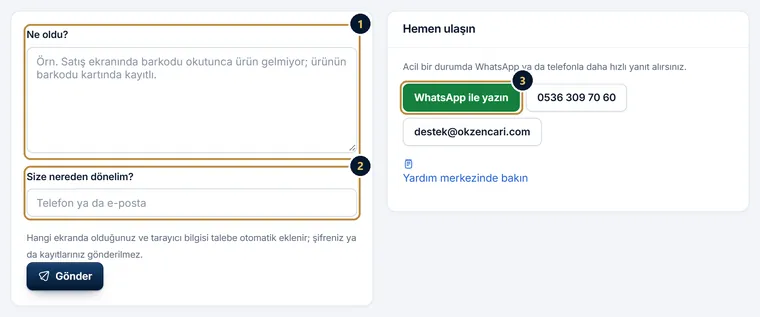 Sorun bildir sayfası: Ne oldu kutusu, Size nereden dönelim kutusu ve WhatsApp ile yazın düğmesi
