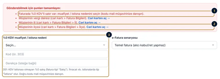 Önizlemede eksik bilgi uyarısı: %0 KDV satırı için muafiyet nedeni, müşterinin vergi dairesi, ili ve ilçesi; Cari kartını aç bağlantıları ve muafiyet kodu seçimi