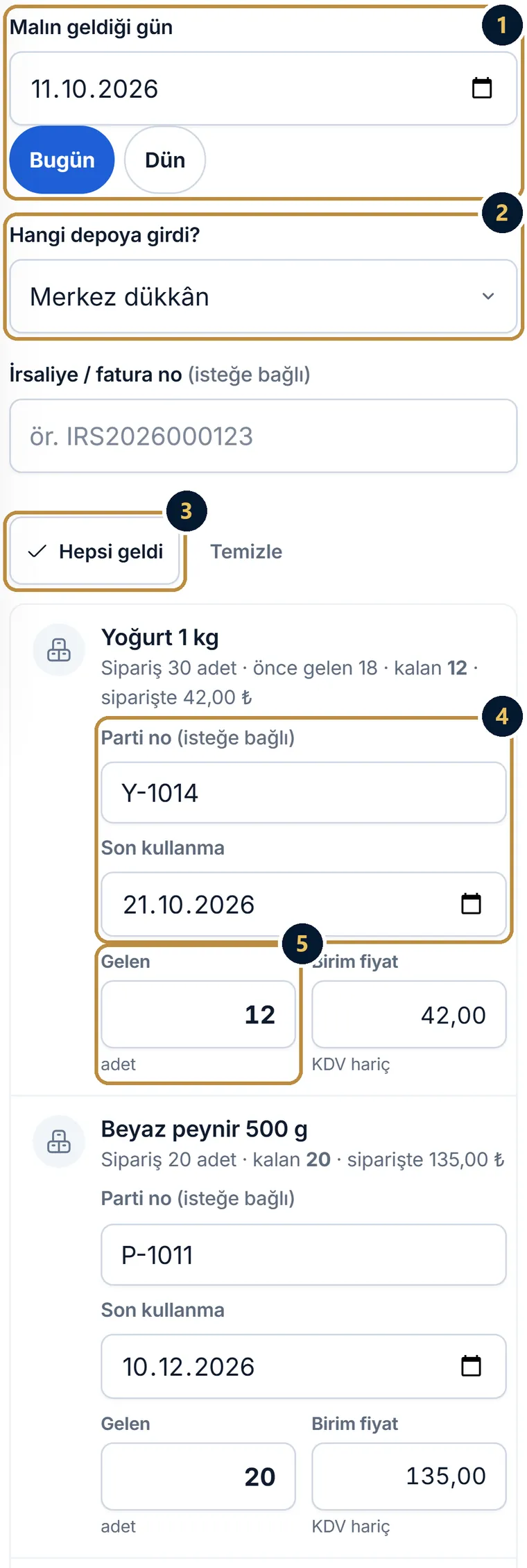 Telefonda Mal geldi formu: malın geldiği gün, hangi depoya girdi, irsaliye no, Hepsi geldi düğmesi, Yoğurt satırında parti no, son kullanma ve gelen miktar